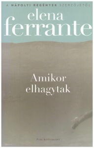 Amikor elhagytak
