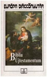 Biblia – Újtestamentum