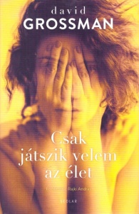Csak játszik velem az élet