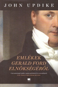 Emlékek Gerald Ford elnökségéről