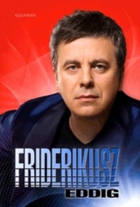 Friderikusz – eddig