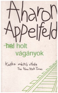 Holt vágányok