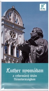 Luther nyomában