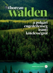 Walden/A polgári engedetlenség iránti kötelességről