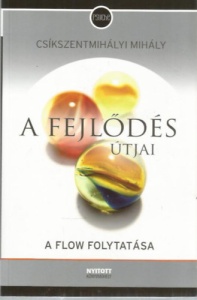 A fejlődés útjai – a Flow folytatása