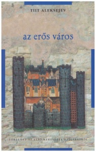 az erős város