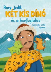 Két kis dinó és a honfoglalás