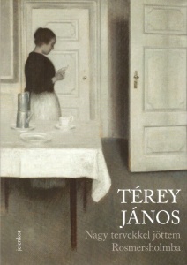 Nagy tervekkel jöttem Rosmersholmba