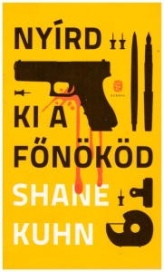 Nyírd ki a főnököd