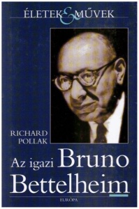 Az igazi Bruno Bettelheim