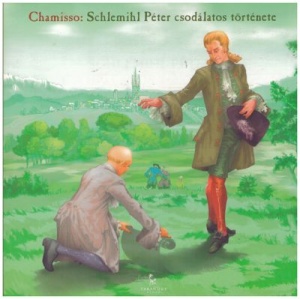 Schlemihl Péter csodálatos története