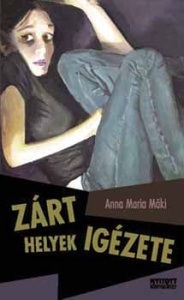 Zárt helyek igézete