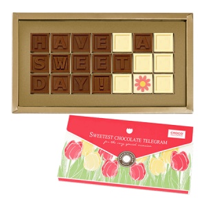 Telegramă din ciocolată cu mesajul - Have a sweet day!