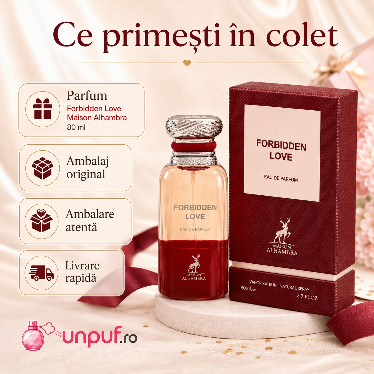 Ce primești în colet Parfum Alhambra Forbidden Love Maison Alhambra 80 ml ambalat cu atenție