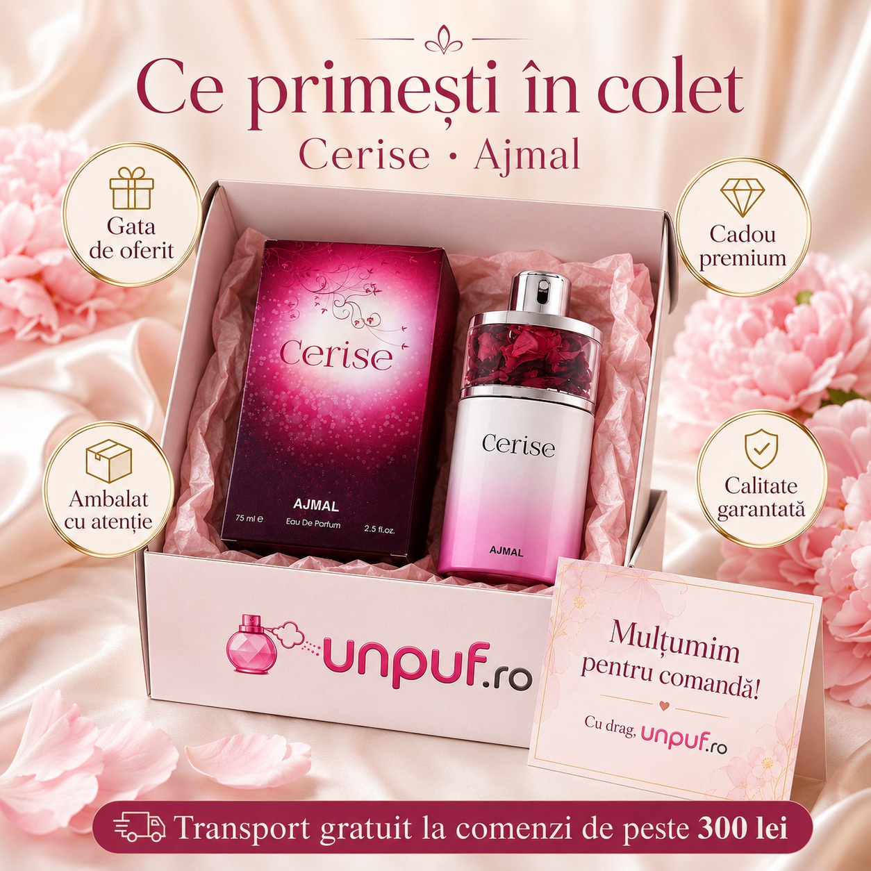 Ce primești în colet Ajmal Cerise 75 ml, parfum original ambalat cu atenție și cadou premium