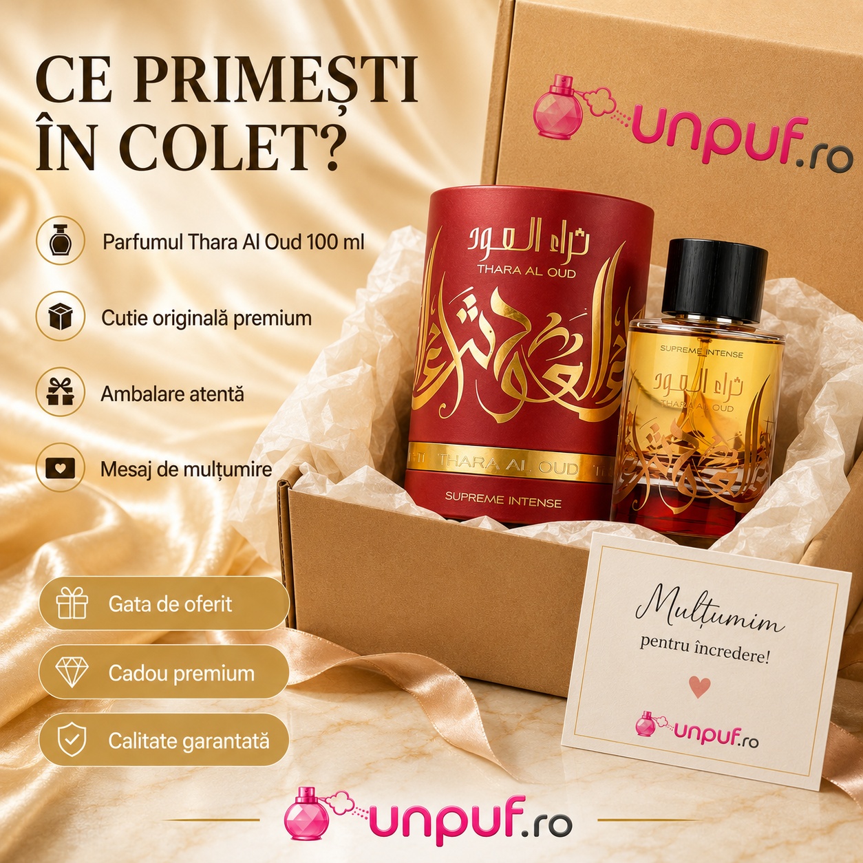 Ce primești &icirc;n colet Thara Al Oud Supreme Intense 100 ml parfum original, cutie premium și ambalare atentă