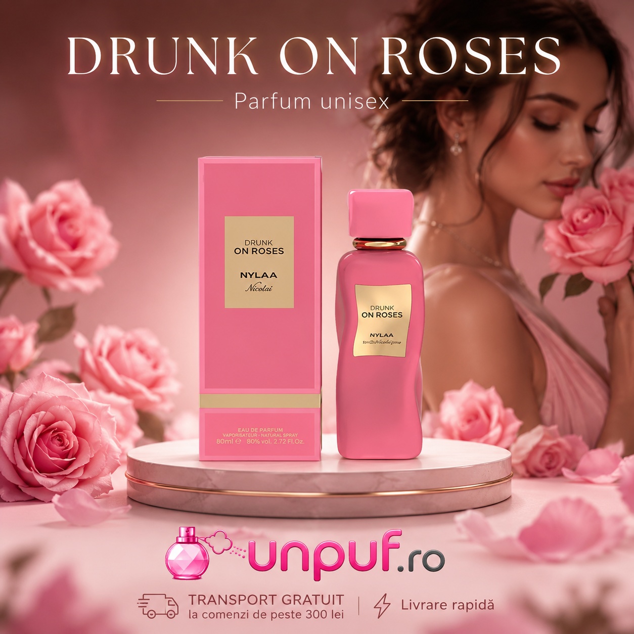 Nylaa Drunk On Roses parfum arabesc disponibil pe unpuf.ro cu transport gratuit peste 300 lei