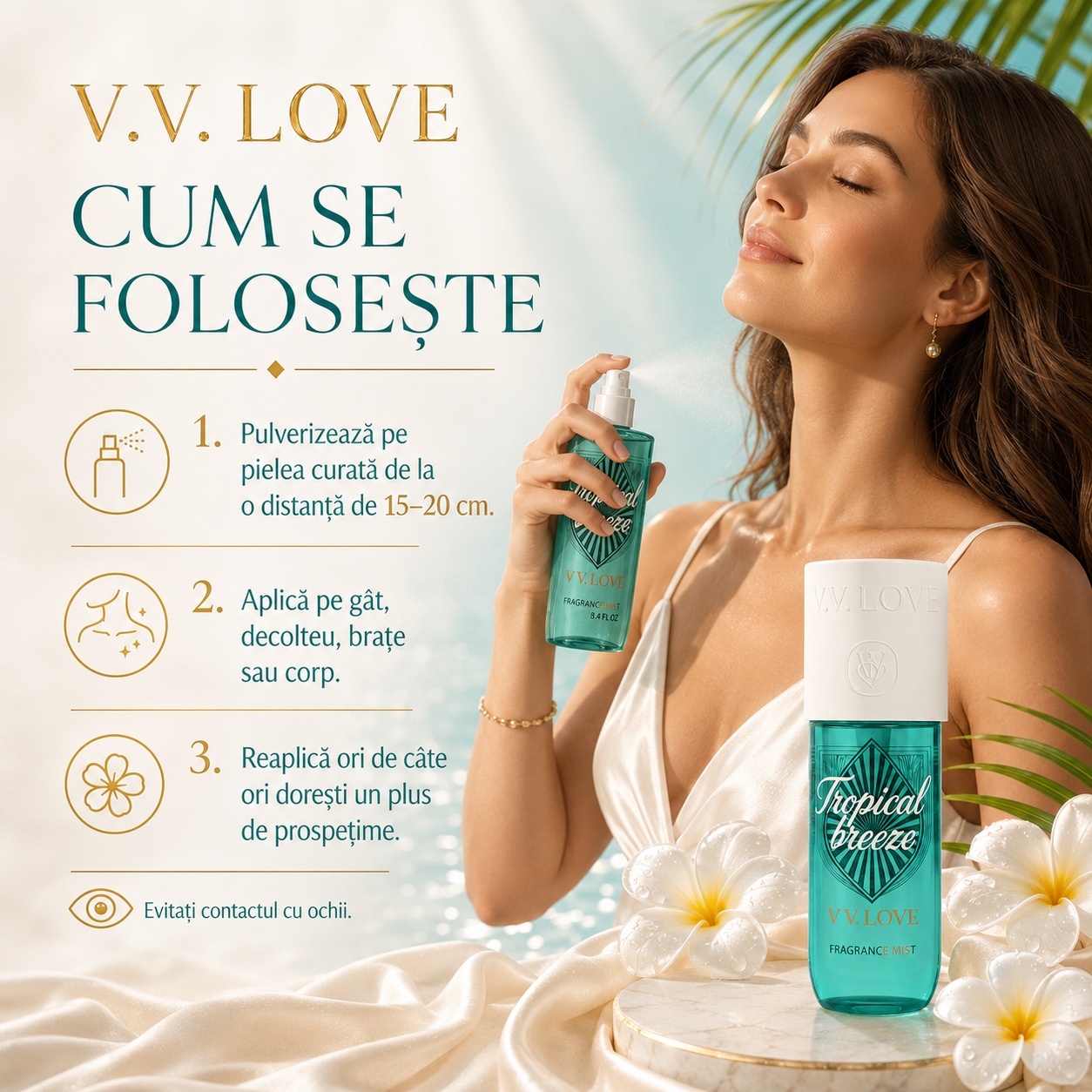 Cum se folosește spray parfumat pentru corp V.V. Love Tropical Breeze 150 ml