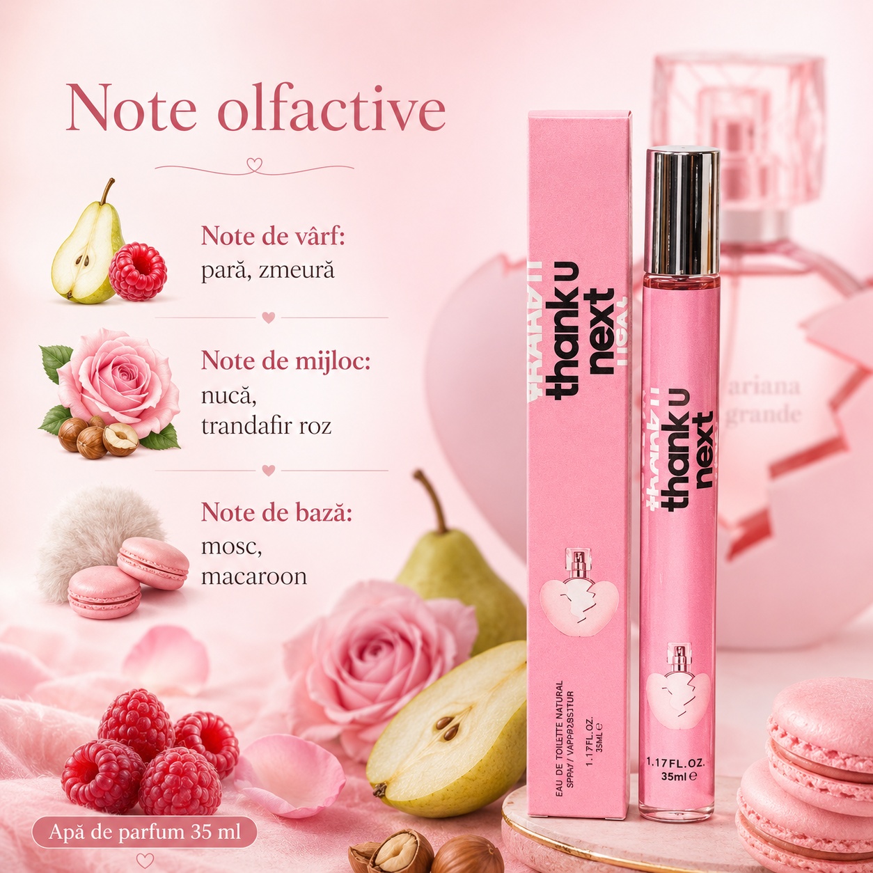 Note olfactive Thank U Next pară zmeură nucă trandafir roz mosc și macaroon