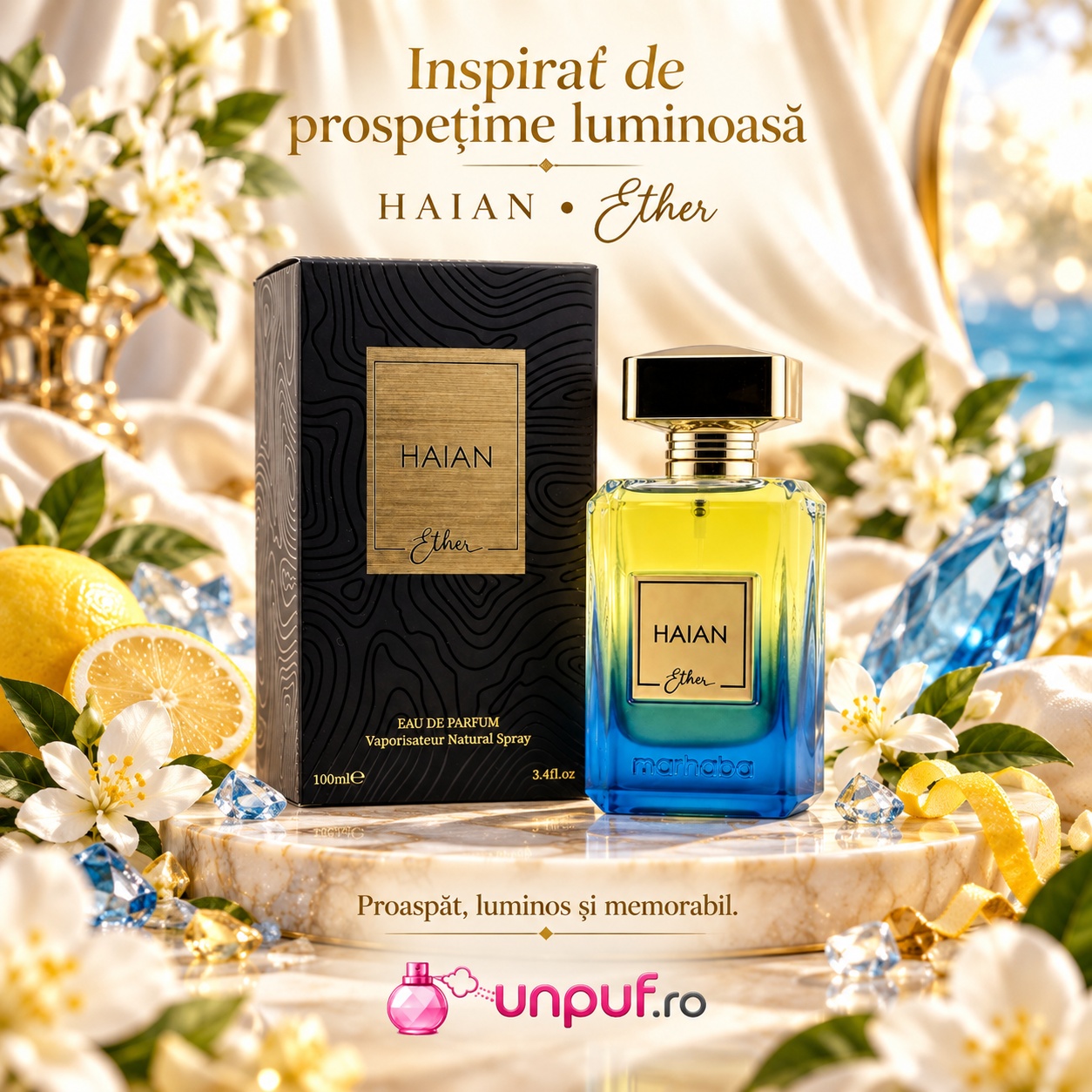 Haian Ether x Marhaba inspirat de prospețime luminoasă, parfum proaspăt, luminos și memorabil
