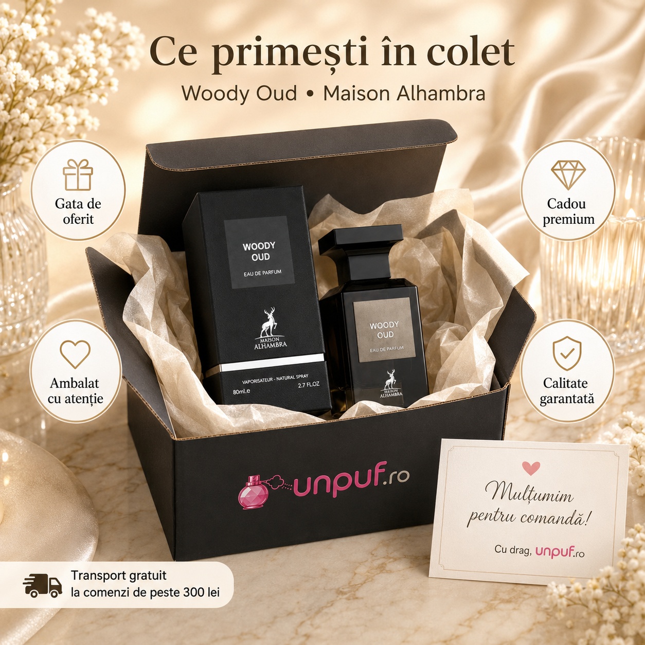 Ce primești în colet Alhambra Woody Oud Maison Alhambra 80 ml ambalat premium