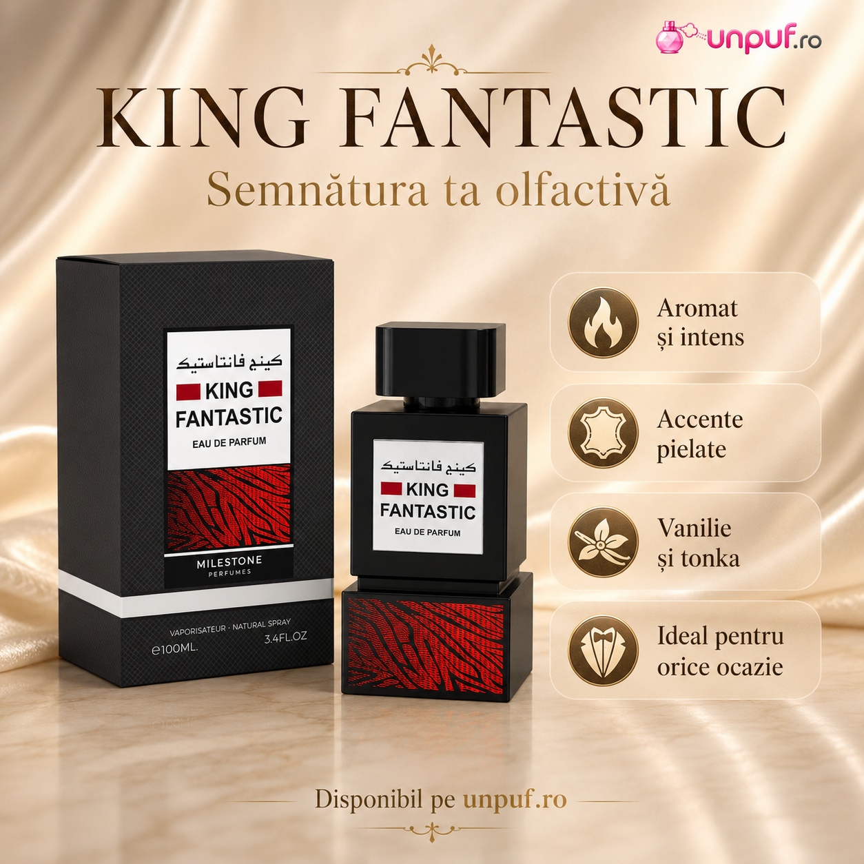 Milestone King Fantastic semnătură olfactivă masculină cu acorduri aromate, intense, pielate, vanilate și tonka
