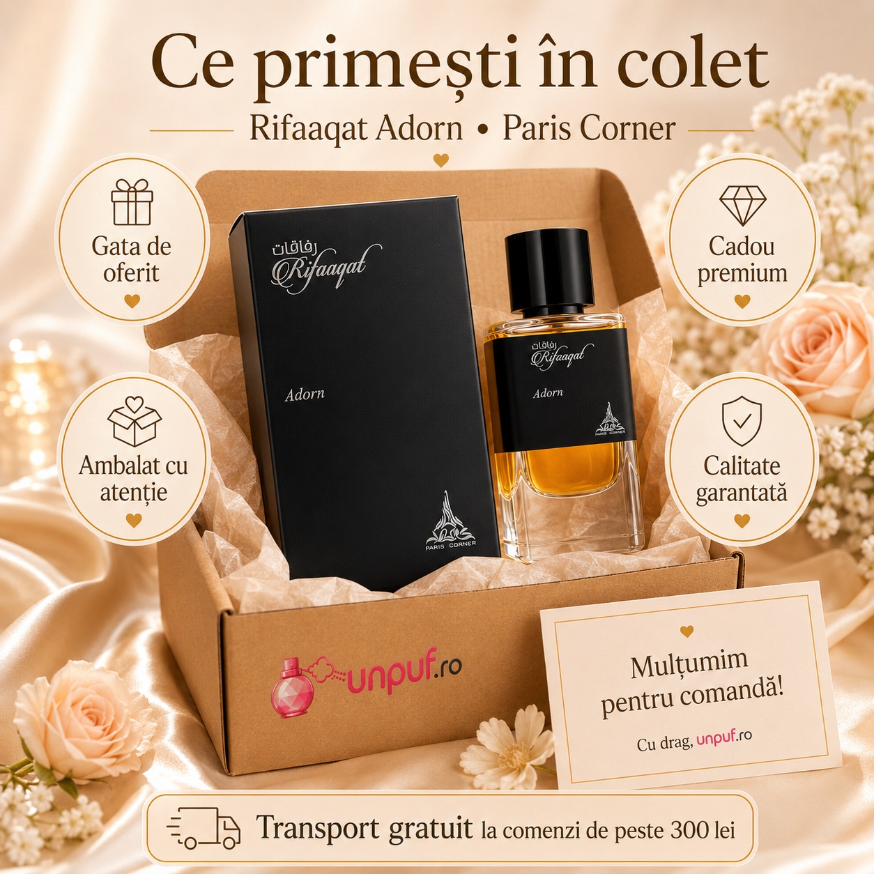 Ce primești &icirc;n colet Parfum Rifaaqat Adorn Paris Corner 85 ml ambalat cu atenție pentru cadou