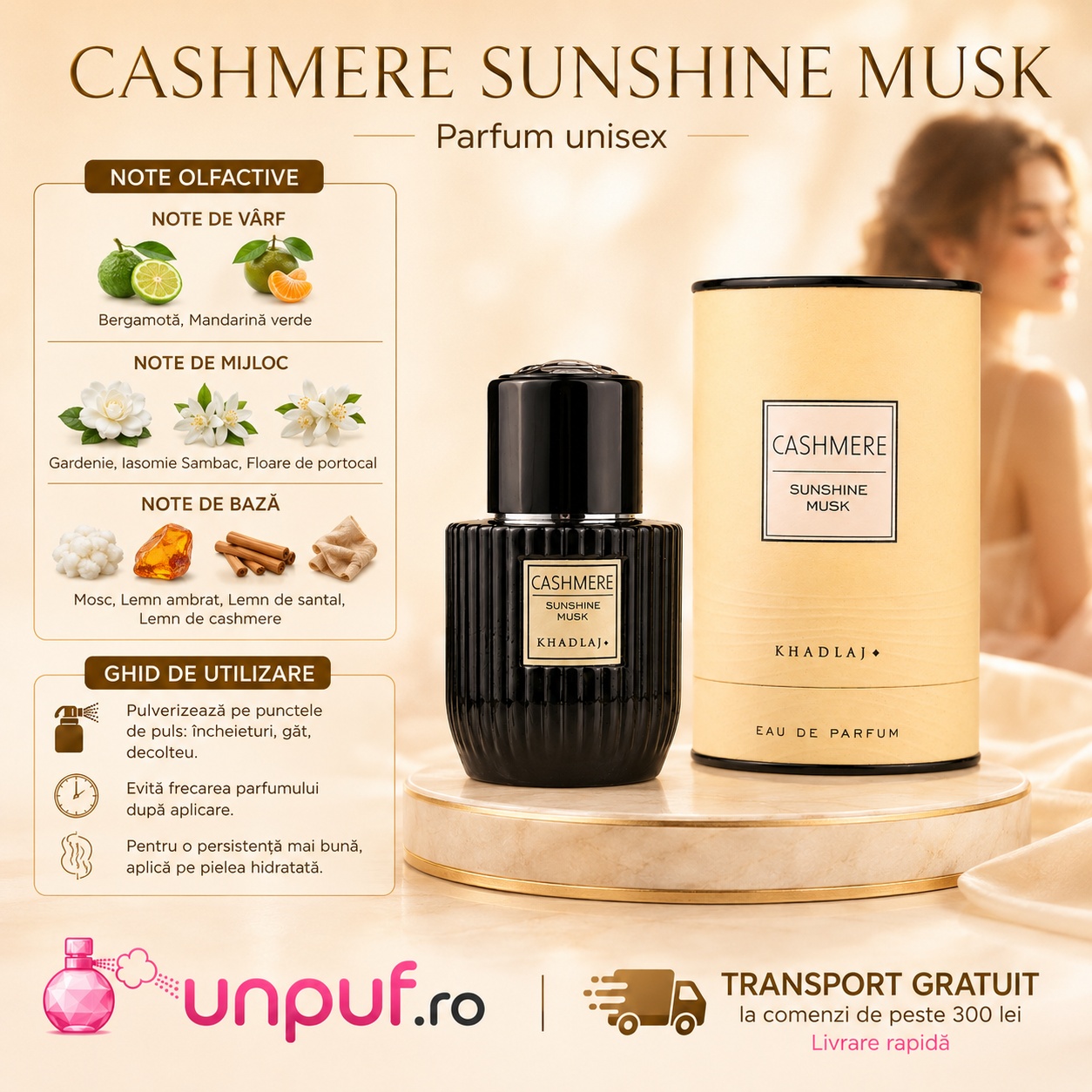 Khadlaj Cashmere Sunshine Musk ghid de utilizare cu bergamotă, mandarină verde, gardenie, iasomie, mosc, santal și cașmir