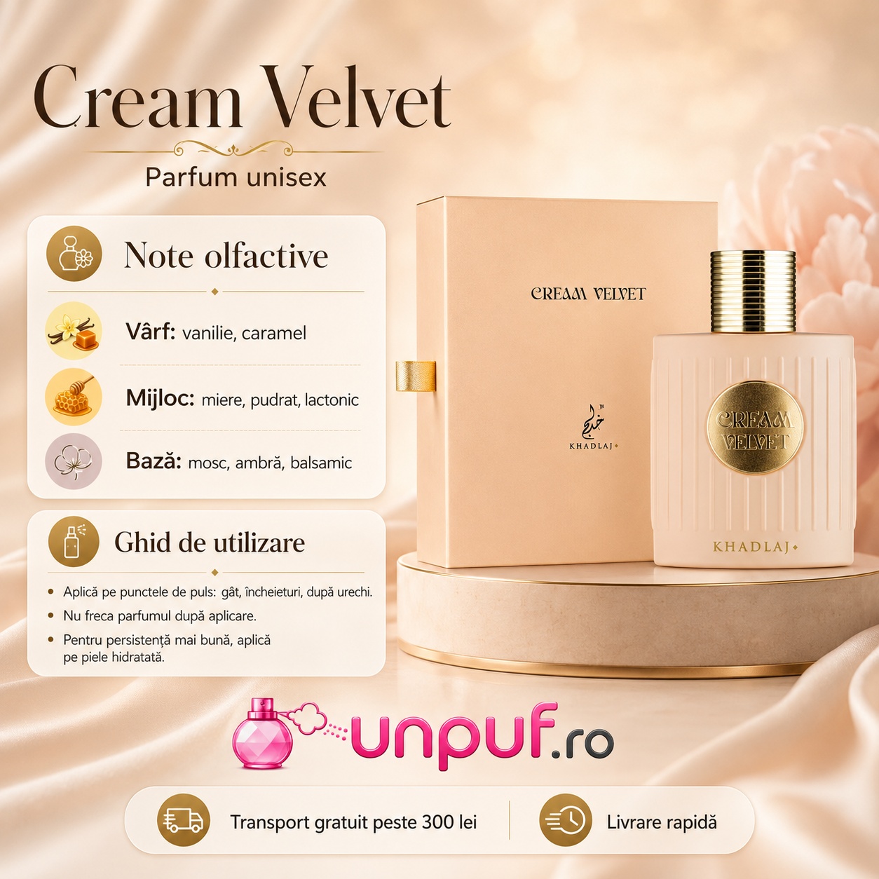 Khadlaj Cream Velvet ghid de utilizare cu note de vanilie, caramel, miere, pudrat, lactonic, mosc, ambră și balsamic