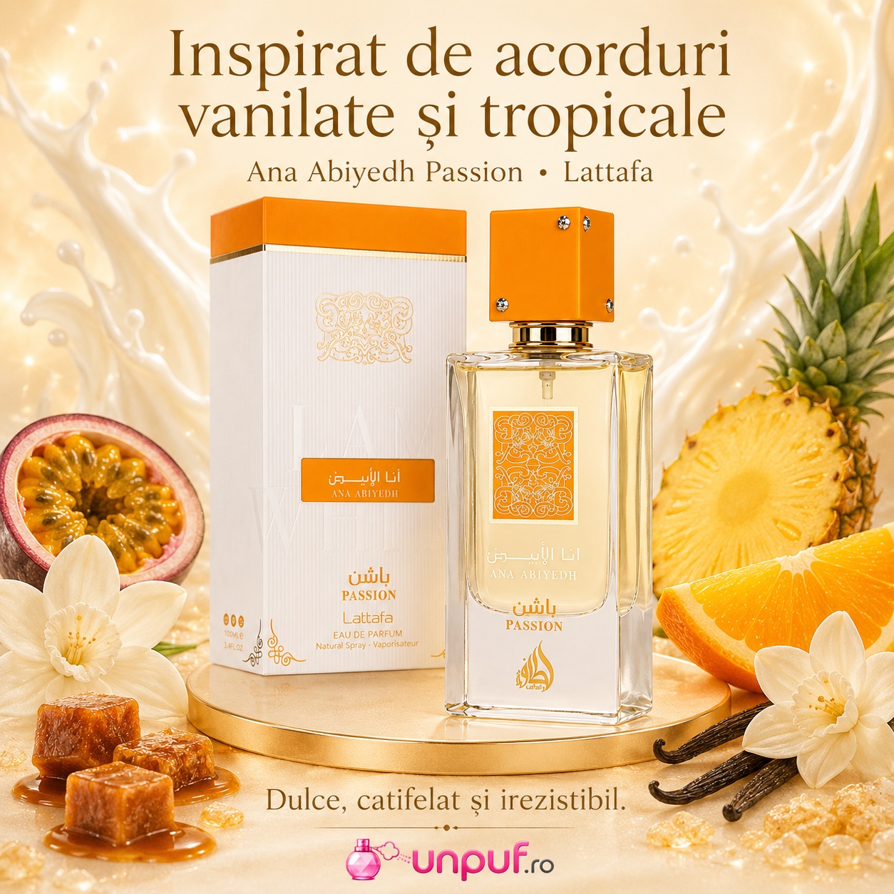 Ana Abiyedh Passion inspirat de acorduri vanilate și tropicale cu fructul pasiunii, citrice, caramel și vanilie