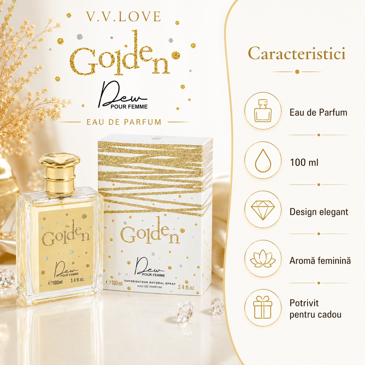 Caracteristici V.V. Love Golden Dew Eau de Parfum 100 ml Damă