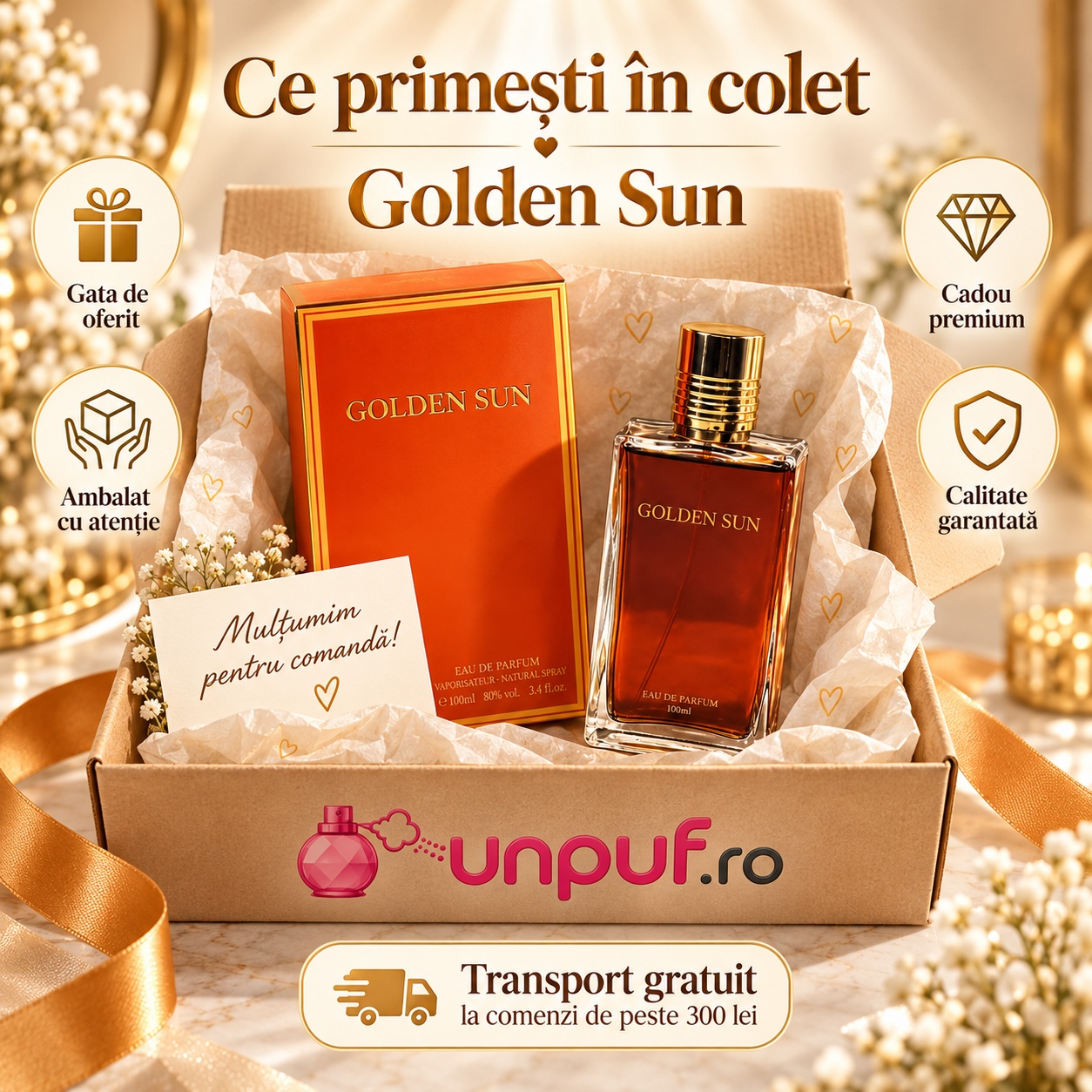 Ce primești în colet Golden Sun Eau de Parfum 100 ml parfum unisex ambalat premium pentru cadou