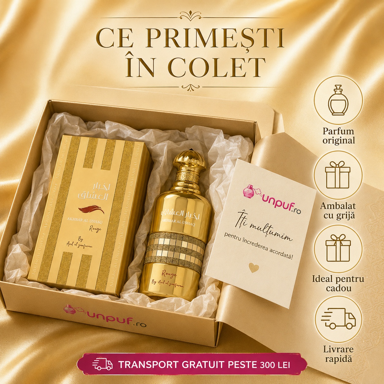 Ce primești în colet Parfum Akhbar Al Ushaq Rouge Ard Al Zaafaran 100 ml ambalat cu atenție