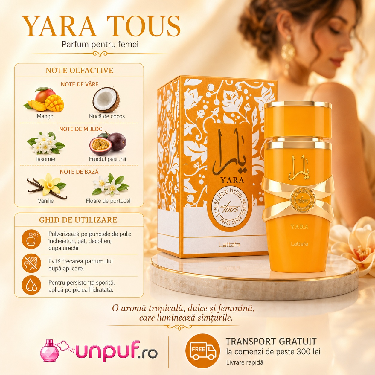 Lattafa Yara Tous parfum cu note de mango nucă de cocos fructul pasiunii iasomie floare de portocal și vanilie, ghid de utilizare