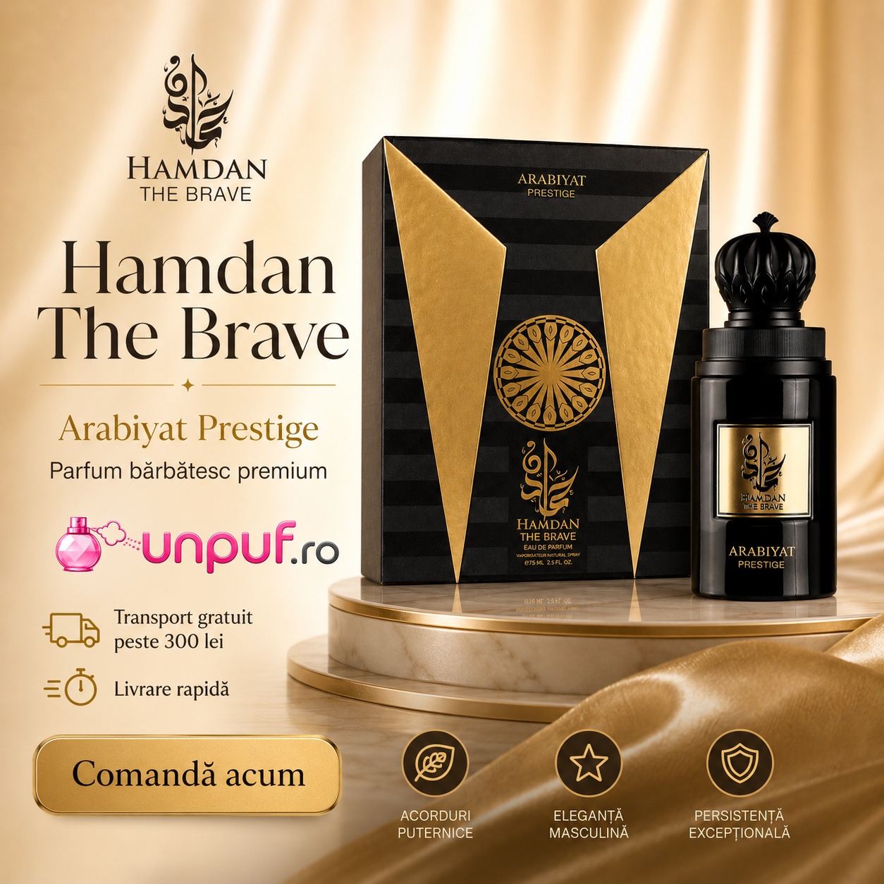 Hamdan The Brave Arabiyat Prestige parfum bărbătesc premium cu transport gratuit la comenzi eligibile și livrare rapidă UnPuf.ro