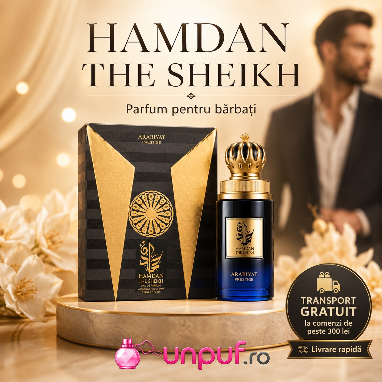My Perfumes Hamdan The Sheikh parfum pentru bărbați cu prezentare regală, transport gratuit peste 300 lei și livrare rapidă