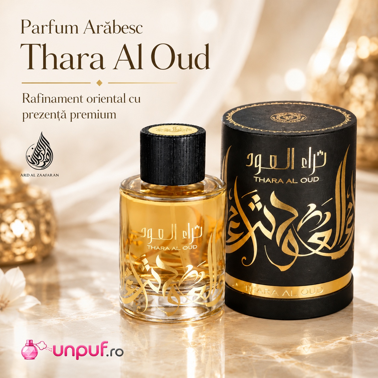 Thara Al Oud Ard Al Zaafaran parfum arăbesc cu rafinament oriental și prezență premium