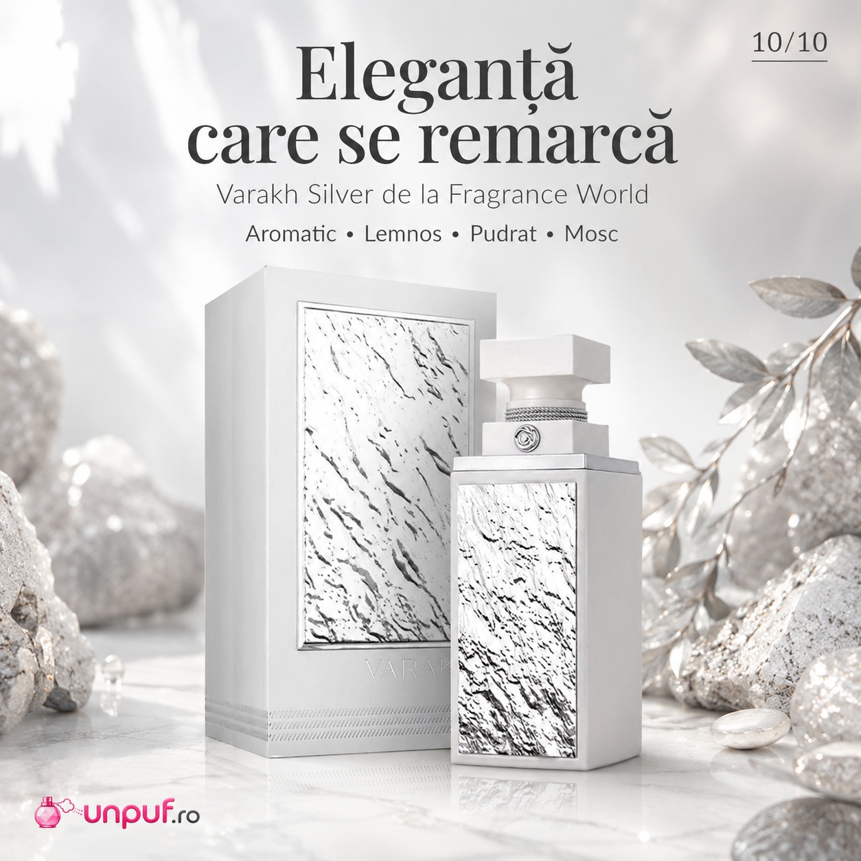 Varakh Silver eleganță care se remarcă parfum aromatic lemnos pudrat și mosc 10 din 10