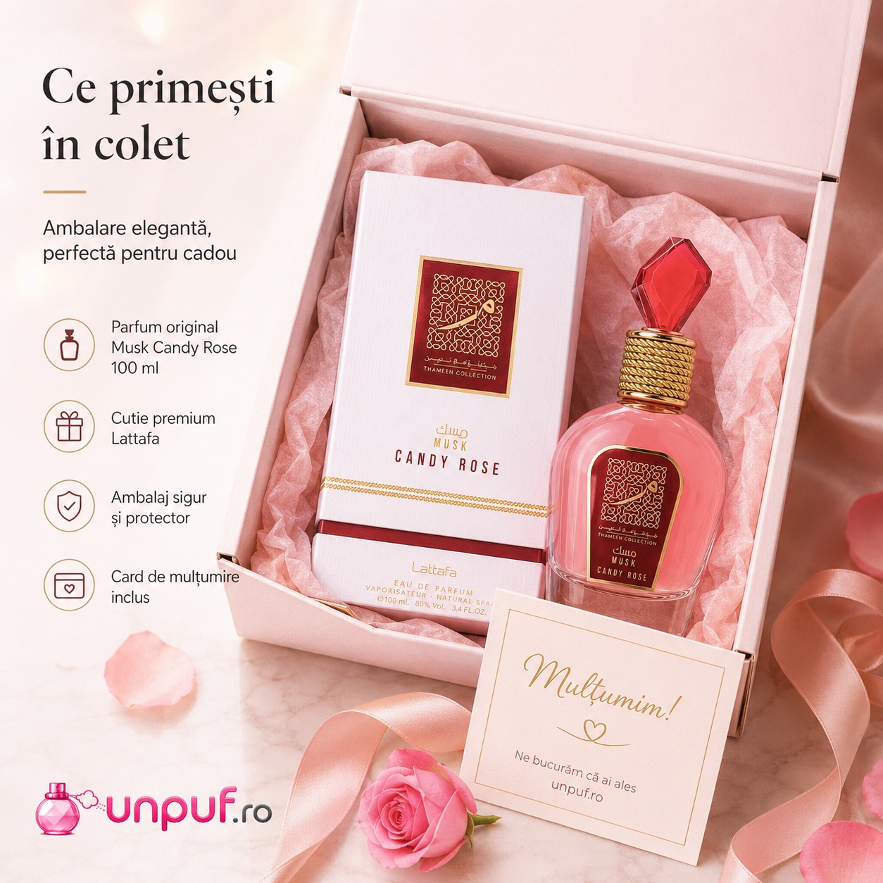 Ce primești &icirc;n colet Lattafa Candy Rose 100 ml parfum de damă ambalat elegant perfect pentru cadou