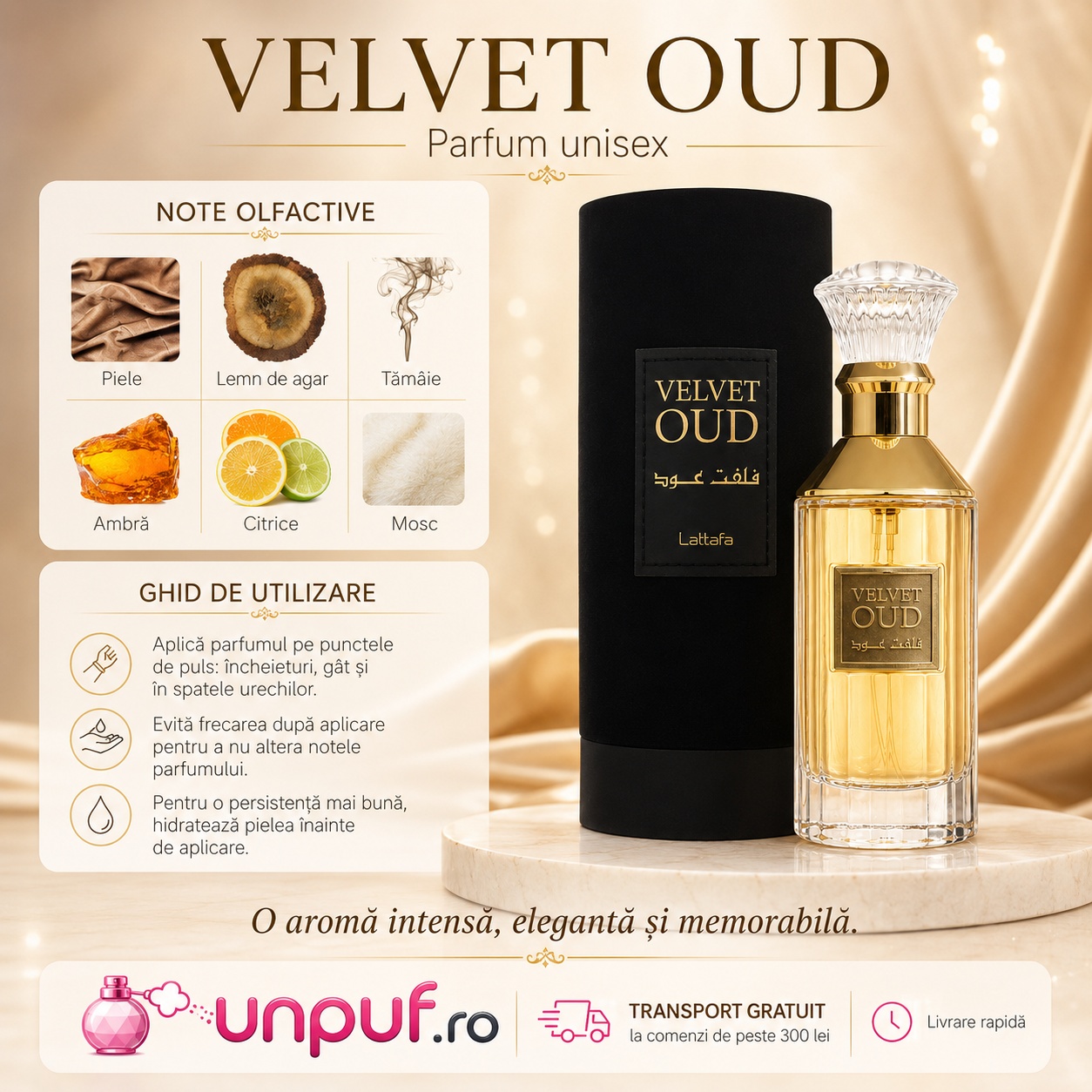 Velvet Oud Lattafa parfum cu note de piele lemn de agar tăm&acirc;ie ambră citrice și mosc, ghid de utilizare