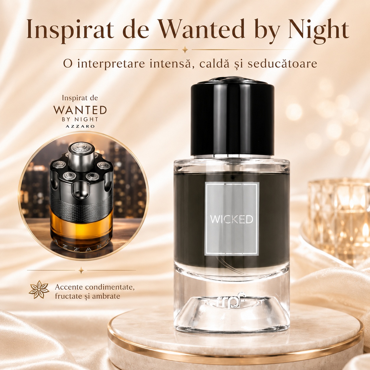 My Perfumes Wicked direcție vizuală Wanted by Night, parfum intens cald și seducător