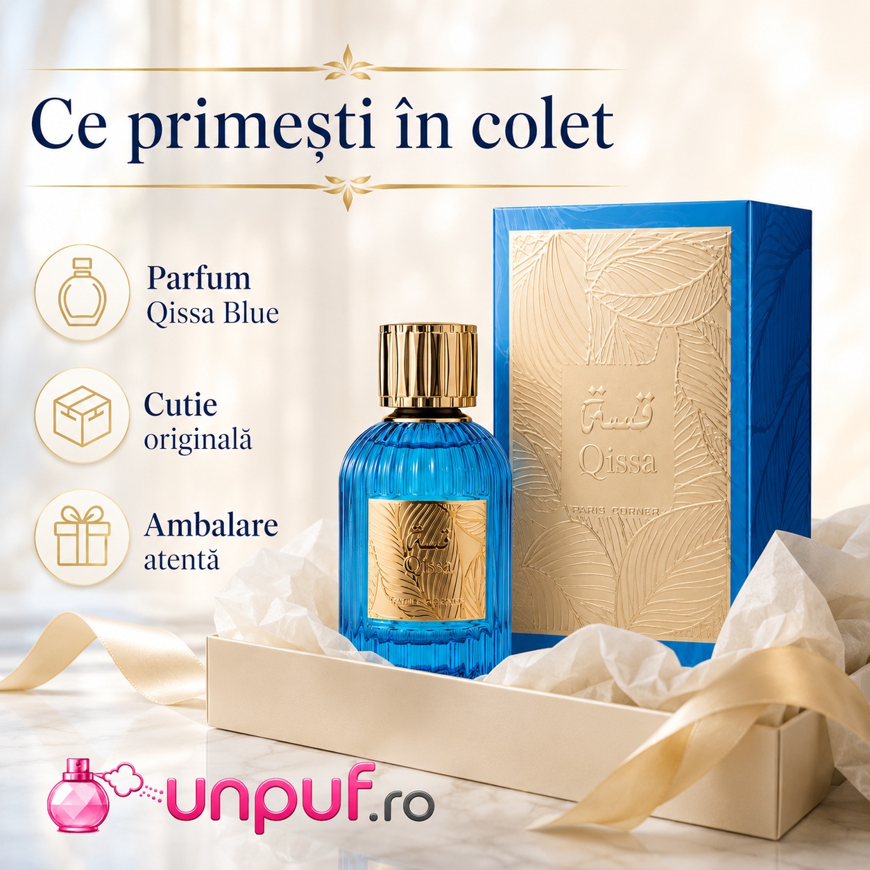 Ce primești &icirc;n colet Parfum Qissa Blue Paris Corner 100 ml cutie originală și ambalare atentă