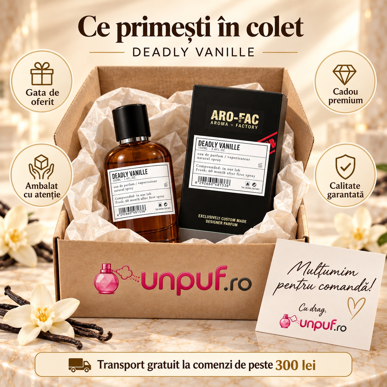 Ce primești în colet Deadly Vanille Aro-Fac Eau de Parfum 100 ml ambalat premium pentru cadou