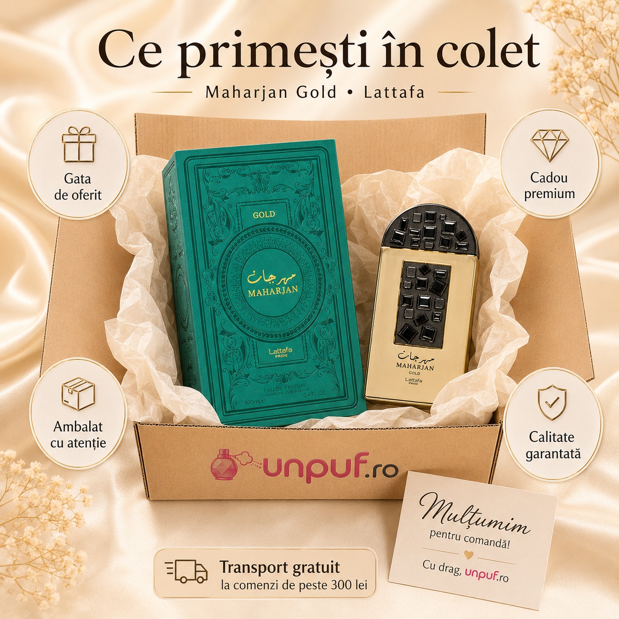Ce primești &icirc;n colet Maharjan Gold Lattafa Pride parfum arabesc de damă ambalat cu atenție de unpuf.ro