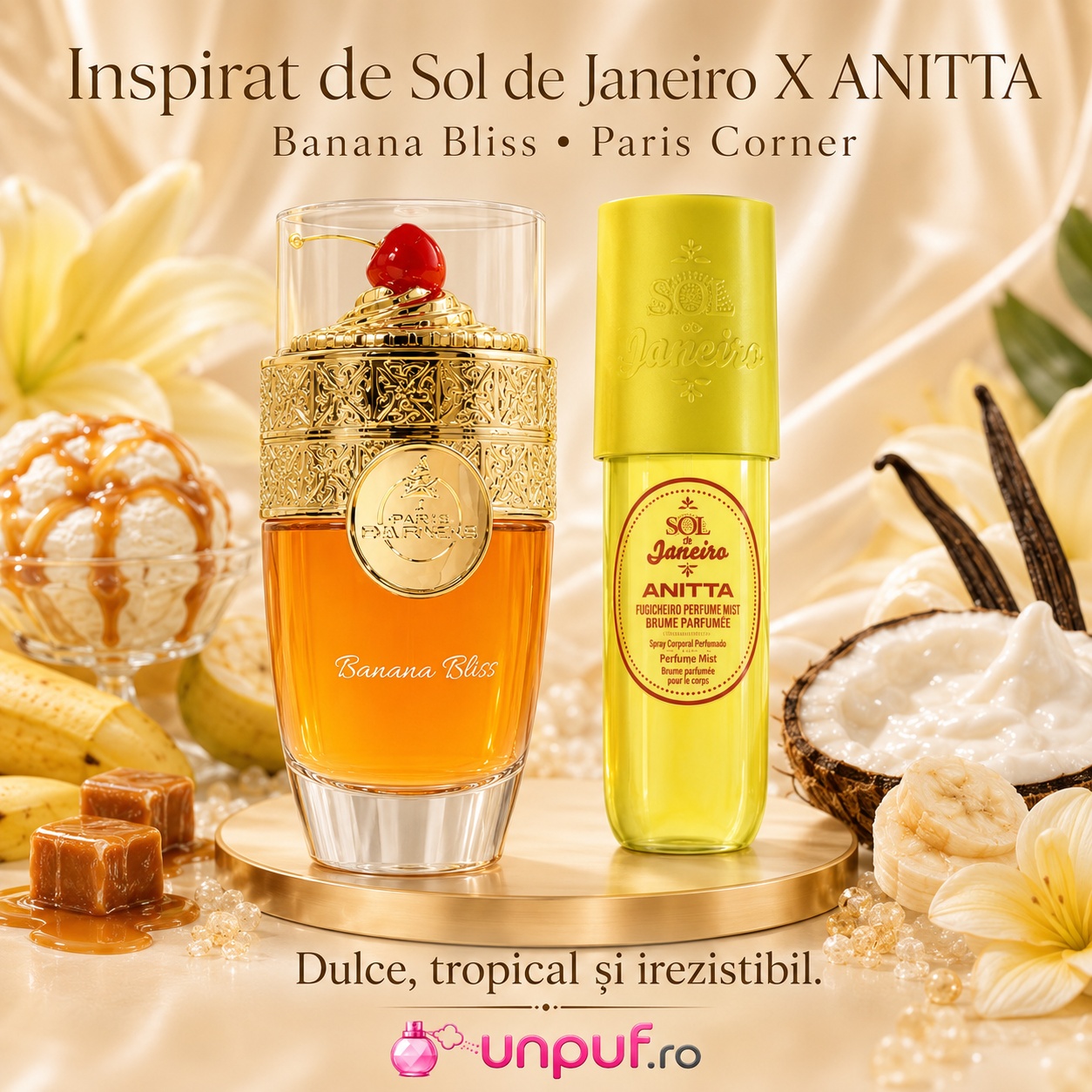 Paris Corner Banana Bliss inspirat de Sol de Janeiro X ANITTA, parfum tropical dulce și irezistibil