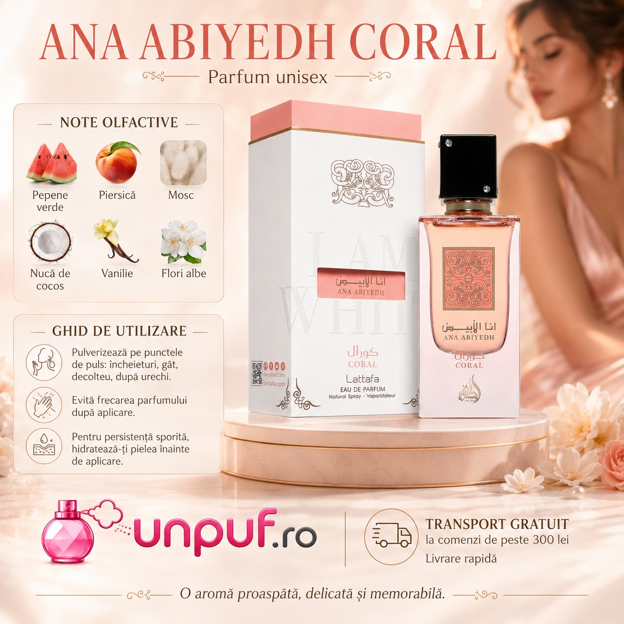 Ana Abiyedh Coral Lattafa parfum unisex cu note de pepene verde, piersică, nucă de cocos, vanilie, flori albe și mosc, ghid de utilizare