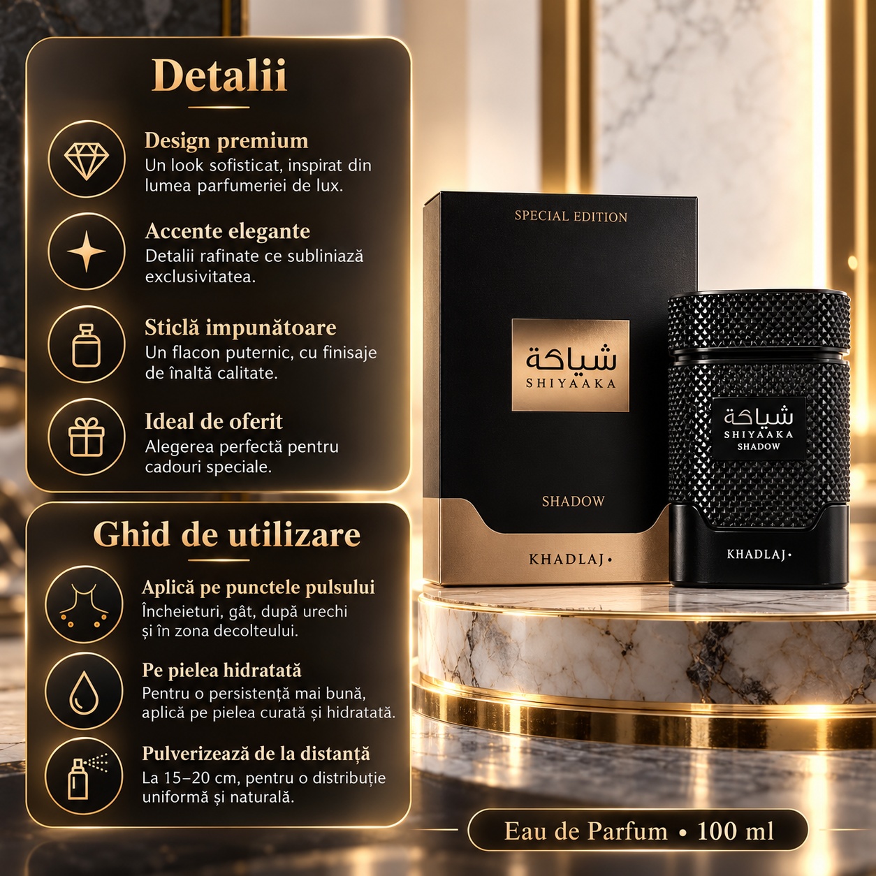 Detalii și ghid de utilizare Khadlaj Shiyaaka Shadow Eau de Parfum 100 ml