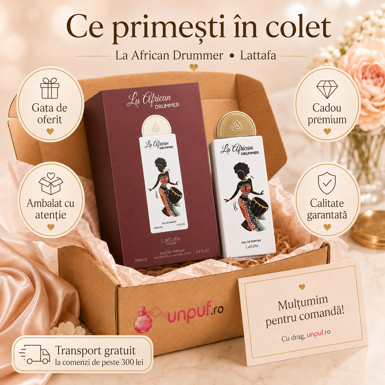 Ce primești &icirc;n colet La African Drummer Lattafa Pride 100 ml ambalat cu atenție cadou premium unpuf.ro