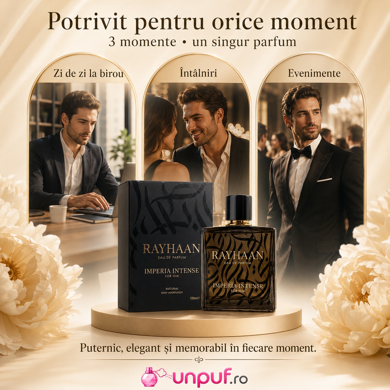 Rayhaan Imperia Intense potrivit pentru zi de zi la birou, întâlniri și evenimente