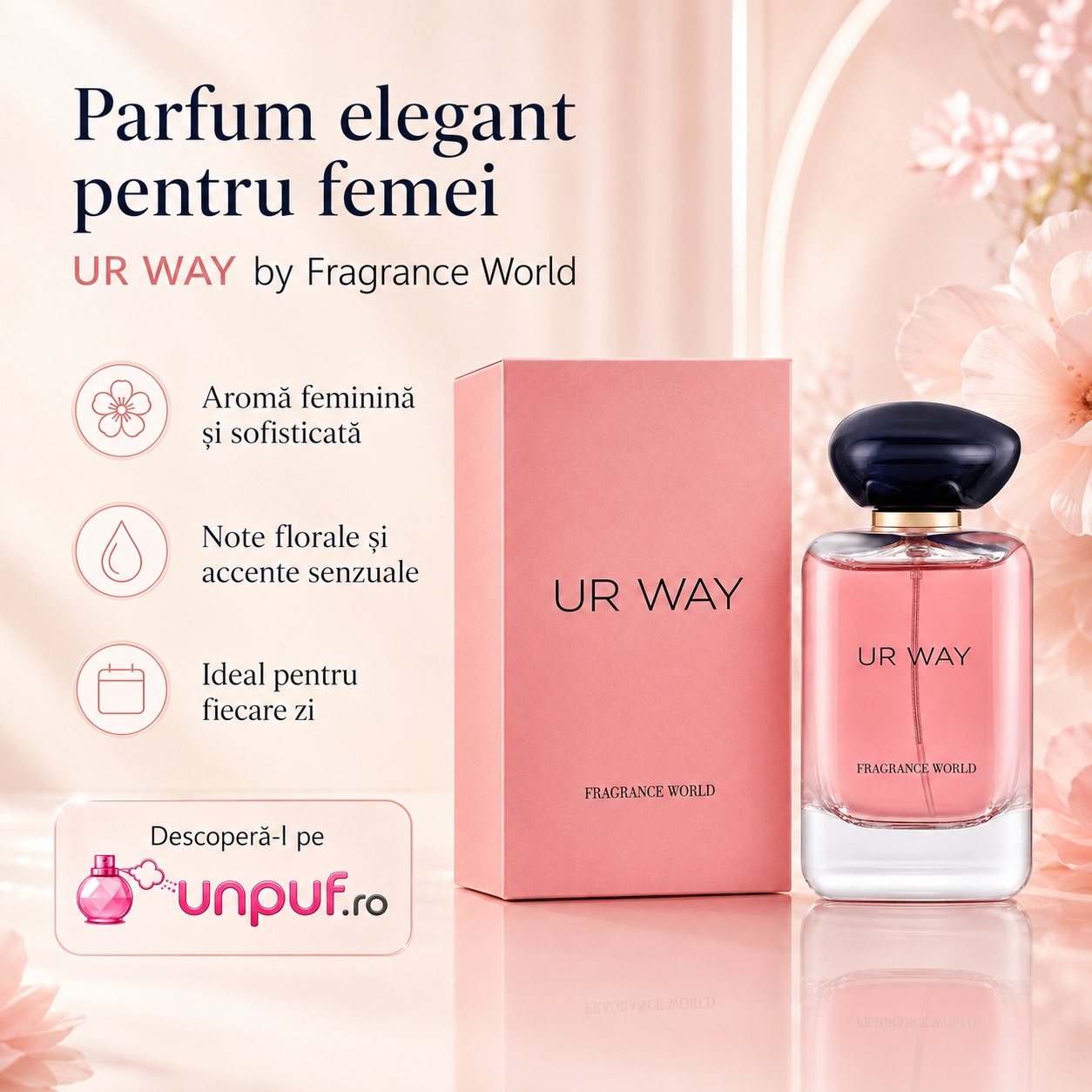 UR Way Fragrance World parfum elegant pentru femei cu aromă feminină și sofisticată note florale și accente senzuale